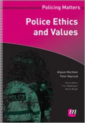 Police Ethics and Values(English, Paperback, MacVean Allyson)