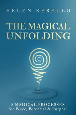 The Magical Unfolding(English, Paperback, Rebello Helen)