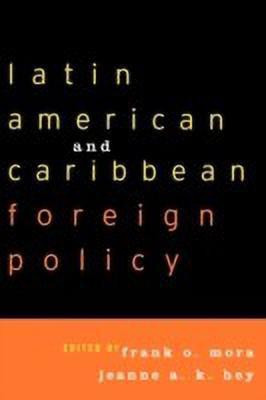 Latin American and Caribbean Foreign Policy(English, Paperback, unknown)