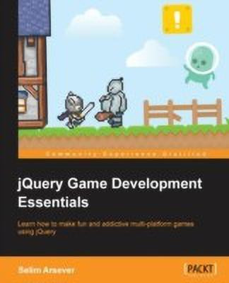 jQuery Game Development Essentials(English, Electronic book text, Arsever Selim)