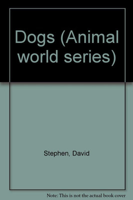 Dogs(English, Hardcover, Stephen David)