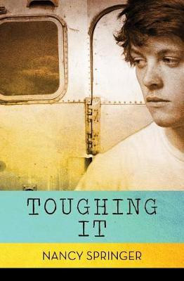 Toughing It(English, Electronic book text, Springer Nancy)
