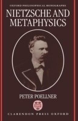 Nietzsche and Metaphysics(English, Hardcover, Poellner Peter)