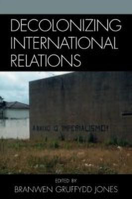 Decolonizing International Relations(English, Paperback, unknown)