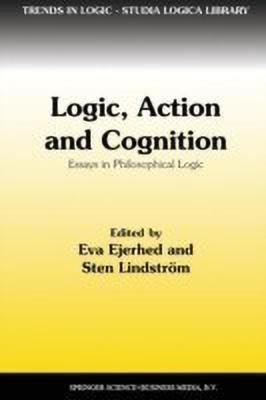 Logic, Action and Cognition(English, Paperback, unknown)