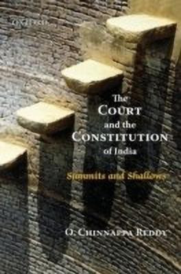 The Court and the Constitution of India(English, Paperback, Reddy O. Chinnappa)