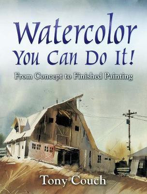 Watercolor(English, Paperback, Couch Tony)