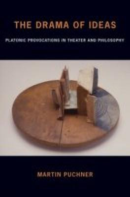 The Drama of Ideas(English, Hardcover, Puchner Martin)