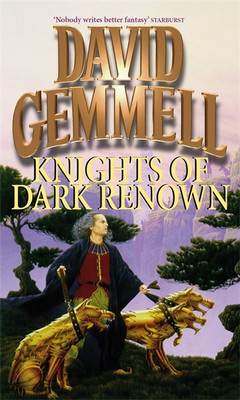 Knights Of Dark Renown(English, Paperback, Gemmell David)