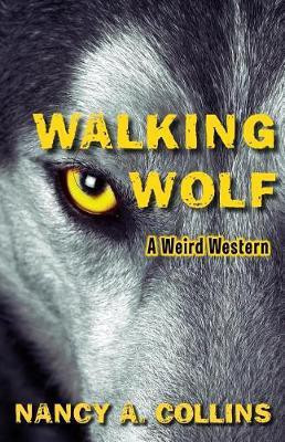 Walking Wolf(English, Electronic book text, Collins Nancy A)