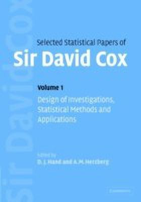 Selected Statistical Papers of Sir David Cox: Volume 1, Design of Investigations, Statistical Methods and Applications(English, Hardcover, Cox David)