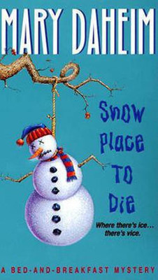 Snow Place to Die(English, Electronic book text, Daheim Mary)