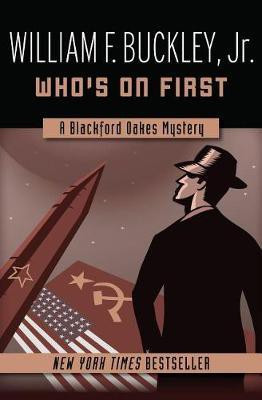 Who's on First(English, Electronic book text, Buckley William F)