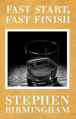 Fast Start, Fast Finish(English, Electronic book text, Birmingham Stephen)