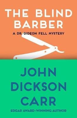 The Blind Barber(English, Electronic book text, Carr John Dickson)