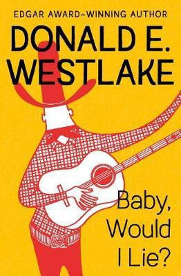 Baby, Would I Lie?(English, Electronic book text, Westlake Donald E)