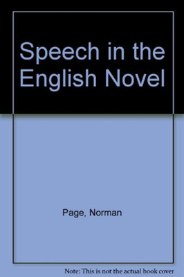 Speech in the English Novel(English, Paperback, Page Norman Professor)