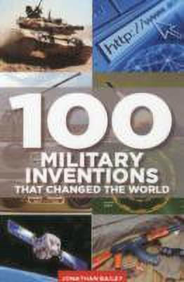 100 Military Inventions that Changed the World(English, Paperback, Russell Philip)