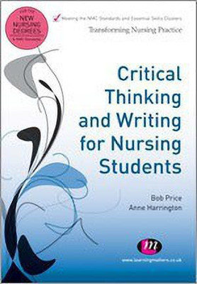Critical Thinking and Writing for Nursing Students(English, Paperback, Price Bob)