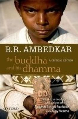 The Buddha and his Dhamma  - A Critical Edition(English, Hardcover, unknown)