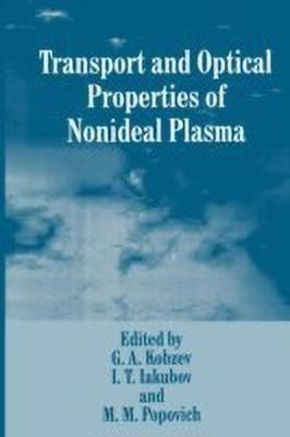 Transport and Optical Properties of Nonideal Plasma(English, Paperback, unknown)