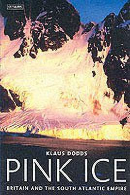 Pink Ice(English, Paperback, Dodds Klaus J.)