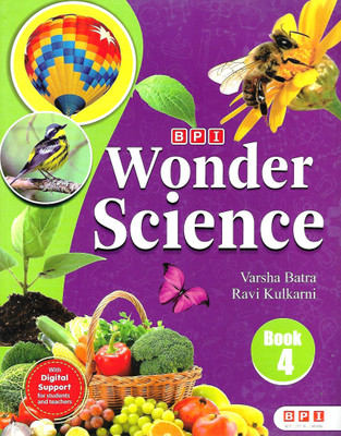 B.P.I. PUBLICATION WONDER SCIENCE CLASS 4(English, Paperback, VARSHA BATRA, RAVI KULKARNI)