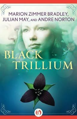 Black Trillium(English, Electronic book text, Norton Andre)
