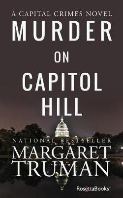 Murder on Capitol Hill(English, Electronic book text, Truman Margaret)