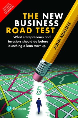 The New Business Road Test, 5/e(English, Paperback, John Mullins)