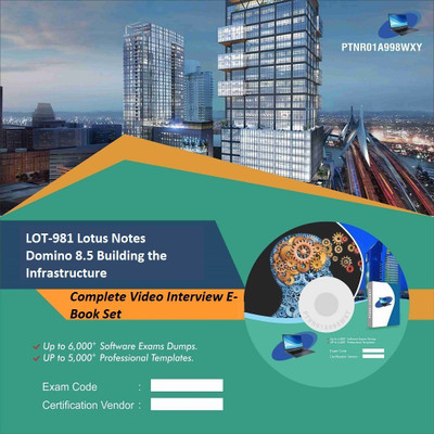 

PTNR01A998WXY LOT-981 Lotus Notes Domino 8.5 Building the Infrastructure Complete Video Interview E-Book Set(DVD)