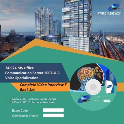 

PTNR01A998WXY 74-924 MS Office Communication Server 2007-U.C Voice Specialization Complete Video Interview E-Book Set(DVD)