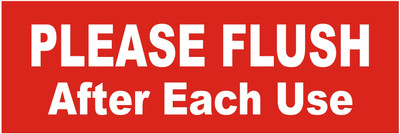 signEver Please Flush After Each Use Sign Board For Theater Factory Lodges Banks Office School Hospital college Multi-color (30 x 10 cm) Emergency Sign