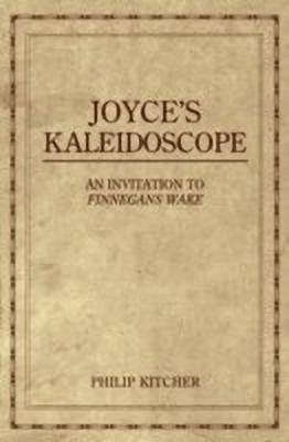 Joyce's Kaleidoscope(English, Paperback, Kitcher Philip)