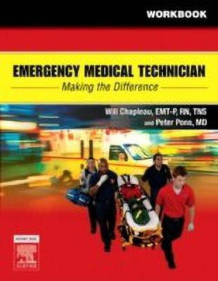 Emergency Medical Technician: Making The Difference Student Workbook(English, Paperback, Chapleau Will)