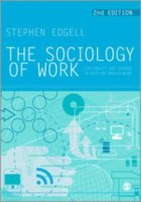 The Sociology of Work(English, Hardcover, Edgell Stephen)