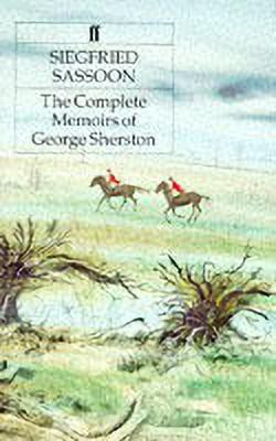 The Complete Memoirs of George Sherston(English, Paperback, Sassoon Siegfried)