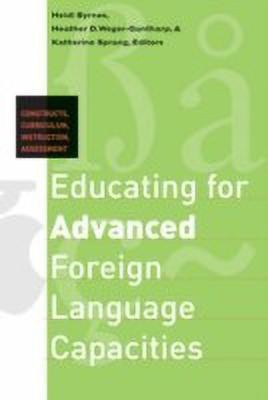 Educating for Advanced Foreign Language Capacities(English, Paperback, unknown)