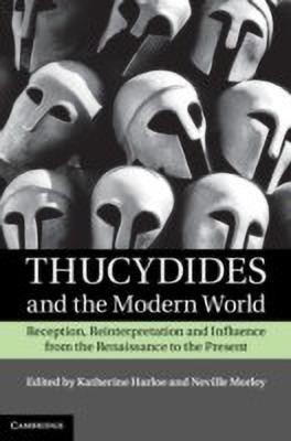 Thucydides and the Modern World(English, Hardcover, unknown)