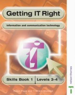 Getting IT Right - ICT Skills Students' Book 1 (Levels 3-4)(English, Paperback, Page Alison)