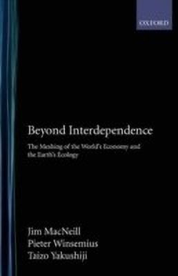 Beyond Interdependence(English, Paperback, MacNeill Jim)