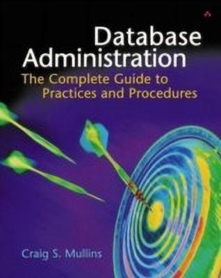 Database Administration(English, Paperback, Mullins Craig S.)