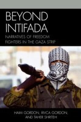 Beyond Intifada(English, Paperback, Gordon Haim)