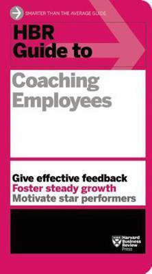 HBR Guide to Coaching Employees (HBR Guide Series)(English, Paperback, Harvard Business Review)