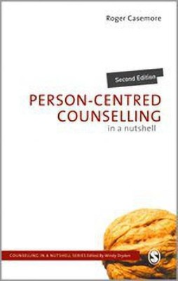 Person-Centred Counselling in a Nutshell(English, Paperback, Casemore Roger)