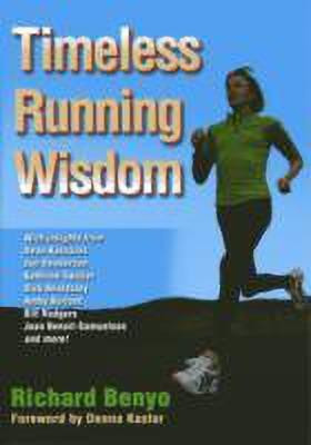 Timeless Running Wisdom(English, Paperback, Benyo Richard)