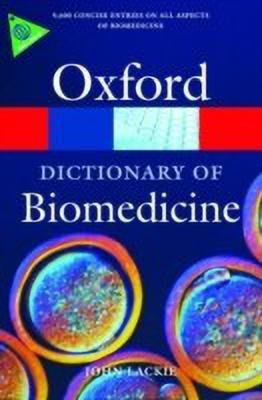 A Dictionary of Biomedicine(English, Paperback, Lackie John M.)