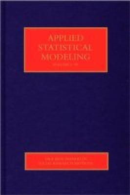 Applied Statistical Modeling(English, Hardcover, unknown)