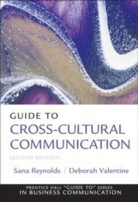 Guide to Cross-Cultural Communications(English, Paperback, Reynolds Sana)