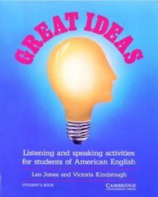 Great Ideas Student's book  - Listening and Speaking Activities for Students of American English(English, Paperback, Jones Leo)